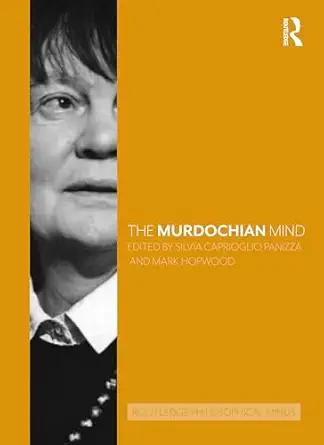 the murdochian mind 1st edition silvia caprioglio panizza ,mark hopwood 1032272988, 978-1032272986