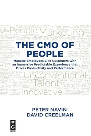 the cmo of people manage employees like customers with an immersive predictable experience that drives