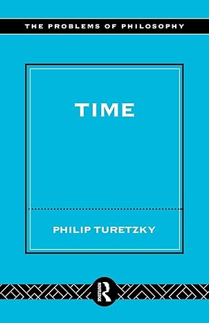 time 1st edition philip turetzky 0415139481, 978-0415139489