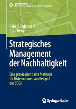 strategisches management der nachhaltigkeit eine praxisorientierte methode fa 1/4r unternehmen am beispiel