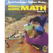 middle school math course 2 1st edition scott foresman 0201364093, 978-0201364095