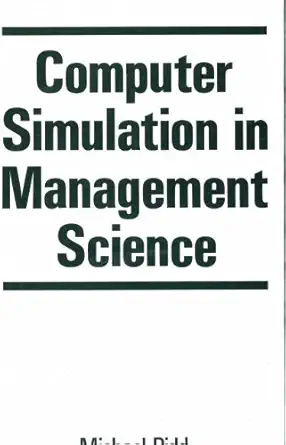 computer simulation in management science 1st edition michael pidd 0471902810, 978-0471902812