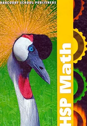 hsp math   grade 3 2009 1st edition angela g andrews ,lynda luckie ,janet k scheer ,juli k dixon ,evan m