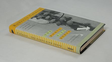 the forty nine steps 1st edition roberto calasso ,john shepley 0816630984, 978-0816630981