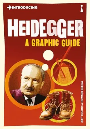 introducing heidegger a graphic guide 1st edition jeff collins ,howard selina 1848311745, 978-1848311749