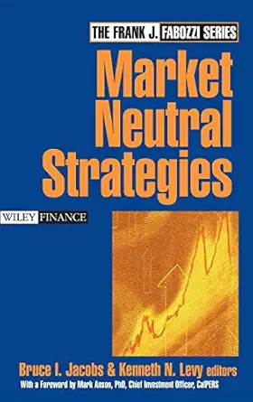 market neutral strategies 1st edition bruce i jacobs ,kenneth n levy ,mark j p anson 0471268682,