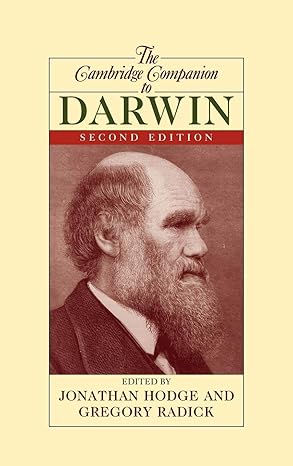 the cambridge companion to darwin 1st edition jonathan hodge ,gregory radick 0521884756, 978-0521884754