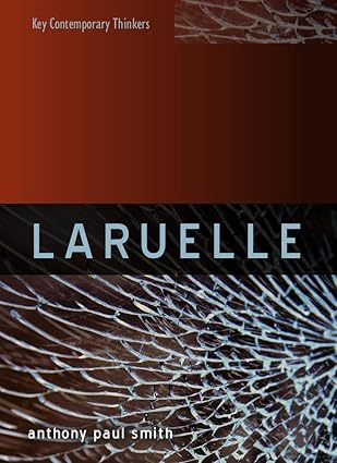 laruelle a stranger thought 1st edition anthony paul smith 0745671233, 978-0745671239