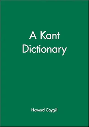 a kant dictionary 1st edition howard caygill 0631175350, 978-0631175353