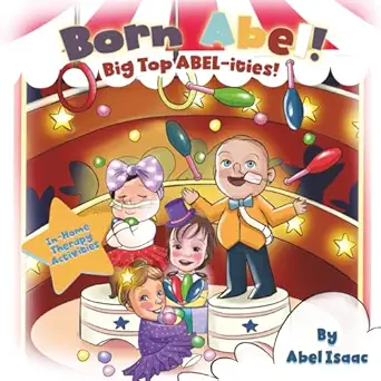 big top abel ities in home therapy activities 1st edition abel isaac 1963849345, 978-1963849349