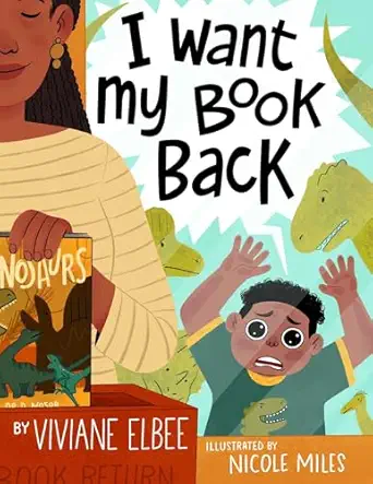 i want my book back 1st edition viviane elbee ,nicole miles 1499811748, 978-1499811742