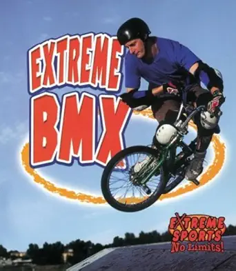 extreme bmx 1st edition amanda bishop 0778717127, 978-0778717126