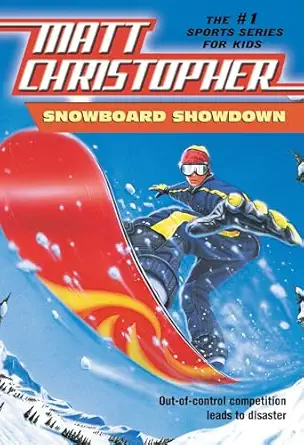 snowboard showdown out of control competition leads to disaster 1st edition matt christopher 0316135127,