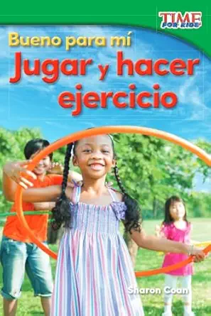 bueno para ma jugar y hacer ejercicio 1st edition sharon coan 1493830333, 978-1493830336