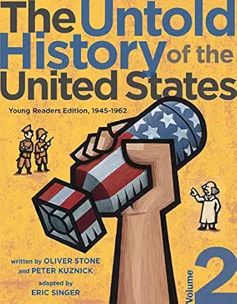 the untold history of the united states volume 2 young   1945 1962 1st edition eric singer ,oliver stone