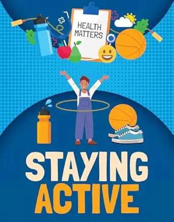 staying active 1st edition nancy dickmann 1835720153, 978-1835720158
