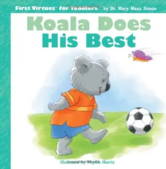 koala does his best 1st edition mary manz simon ,phyllis harris 0784715785, 978-0784715789