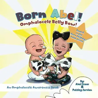 omphalocele belly bow an omphalocele awareness book 1st edition abel isaac ,paisley jordan 1963849876,