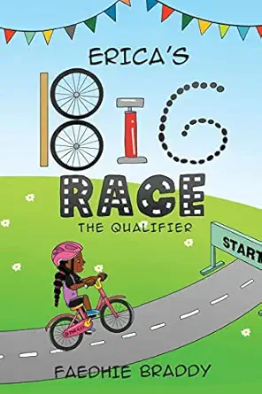 ericaa s big race the qualifier 1st edition faedhie braddy 1735569127, 978-1735569123