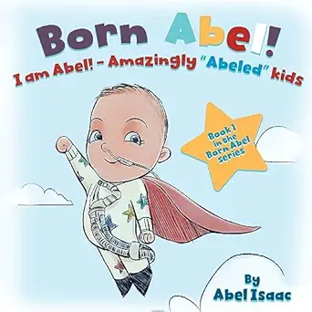 i am abel amazingly abeled kids 1st edition abel isaac 1955668639, 978-1955668637