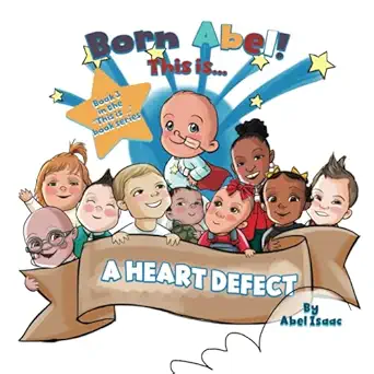 this is a heart defect 1st edition abel isaac 1963849507, 978-1963849509