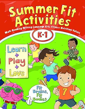 summer fit kindergarten first grade 1st edition kelly terrill ,lisa roberts ,james cordova 0998290211,