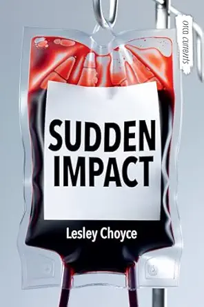 sudden impact 1st edition lesley choyce 1459827341, 978-1459827349