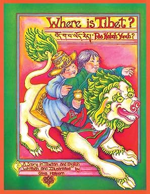 where is tibet a story in tibetan and english 1st edition gina halpern 1559393831, 978-1559393836