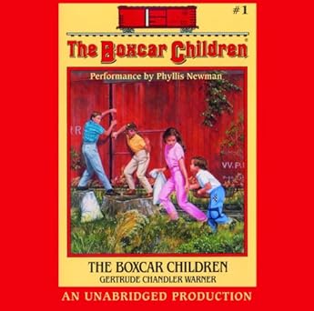 the boxcar children 1st edition gertrude chandler warner ,phyllis newman 0307284042, 978-0307284044