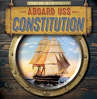 aboard uss constitution 1st edition therese m shea 1538238063, 978-1538238066