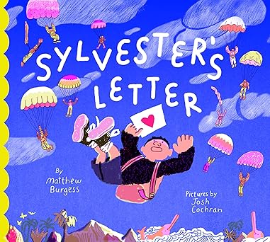 sylvesters letter 1st edition matthew burgess ,josh cochran 1592703801, 978-1592703807
