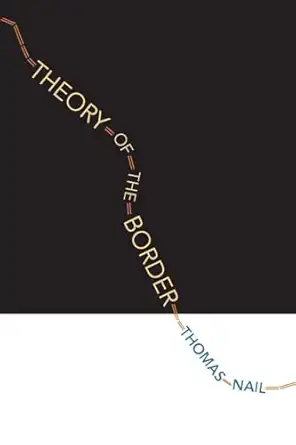 theory of the border 1st edition thomas nail 0190618655, 978-0190618650