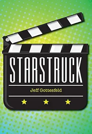 starstruck 1st edition jeff gottesfeld 1622509471, 978-1622509478