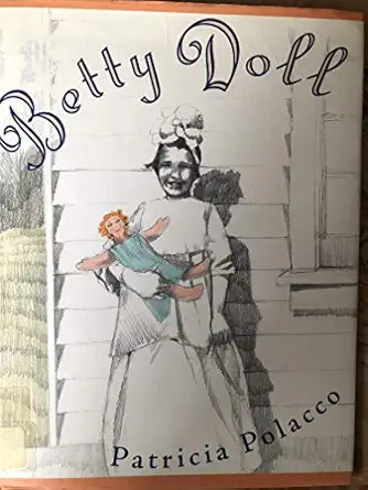 betty doll 1st edition patricia polacco 0399236384, 978-0399236389