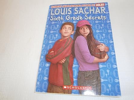 sixth grade secrets 1st edition louis sachar 0590460757, 978-0590460750