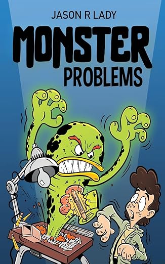 monster problems 1st edition jason r lady 1684334071, 978-1684334070