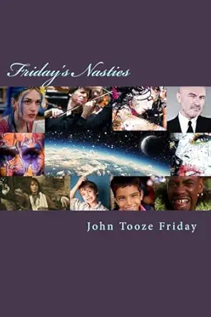 fridays nasties haggis 1st edition mr john tooze friday 1508625859, 978-1508625858