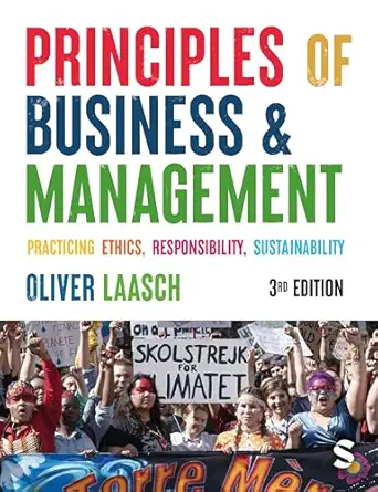 principles of business and management practicing ethics responsibility sustainability 1st edition oliver
