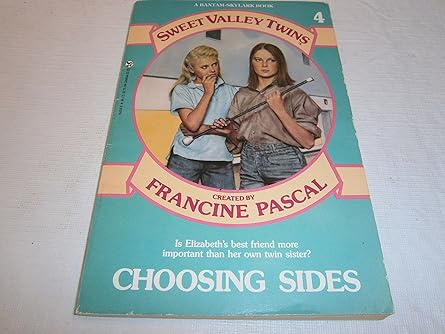choosing sides 1st edition francine pascal ,jamie suzanne 0553156586, 978-0553156584