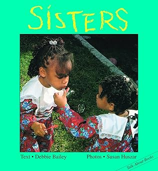 sisters 1st edition debbie bailey ,susan huszar 1550372750, 978-1550372755