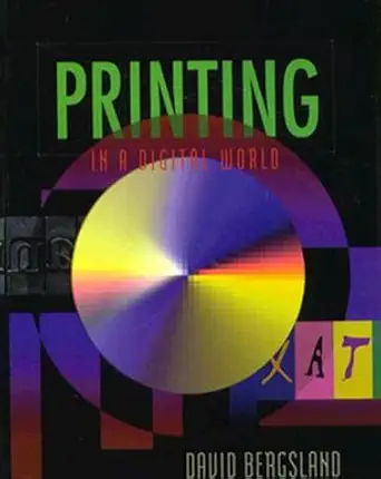 printing in a digital world 1st edition david bergsland 0827372809, 978-0827372801
