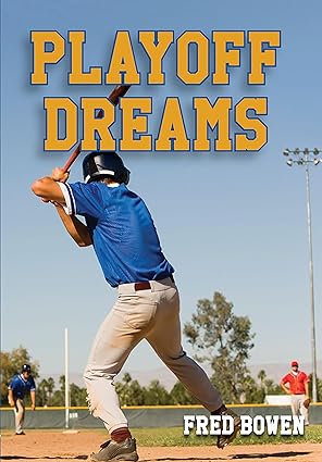 playoff dreams 1st edition fred bowen 1561455075, 978-1561455072