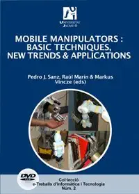 mobile manipulators basic techniques news trends and applications 1st edition raa l mara n prades ,pedro josa