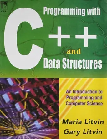 programming with c++ and data structures 1st edition g litvin 8125915451, 978-8125915454