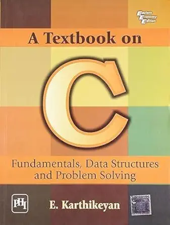 textbook on c 1st edition e karthikeyan 8120334248, 978-8120334243