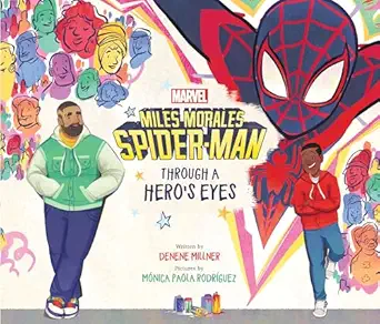 miles morales spider man through a heros eyes 1st edition denene millner ,ma nica paola rodriguez 1368060722,