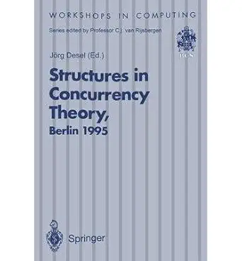 structures in concurrency theory proceedings of the international workshop on structures in concurrency