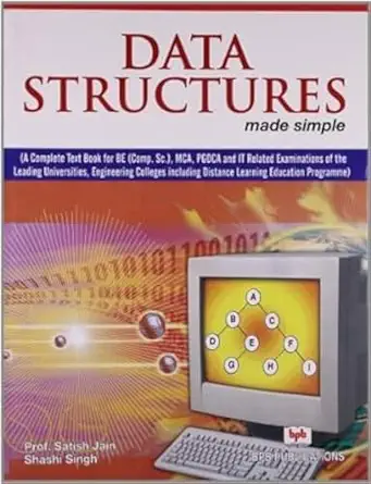 data structures made simple 1st edition satish jain 818333122x, 978-8183331227