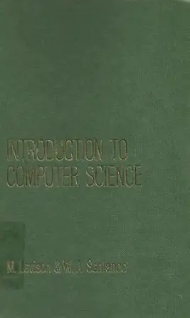 introduction to computer science 1st edition m levison 0677614403, 978-0677614403