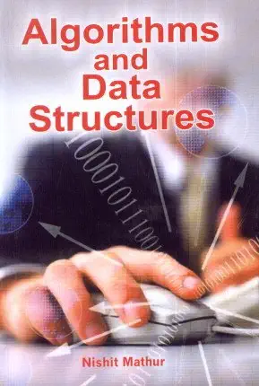 centrum press algorithms and data structures 1st edition nishit mathur 9381293201, 978-9381293201